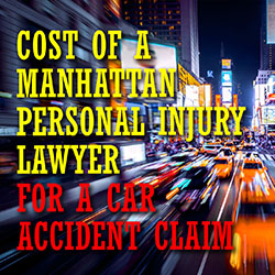 Costo del abogado de lesiones personales de Manhattan