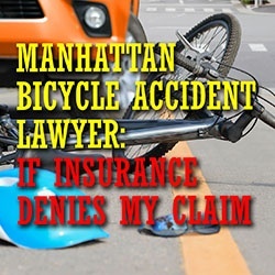 Abogado de accidentes de bicicleta en Manhattan, seguros niega la introducción del reclamo