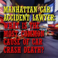 manhattan-abogado-de-accidente-automovilístico-causa-muerte-introducción